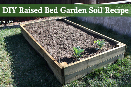DIY Raised Bed Garden Soil Recipe