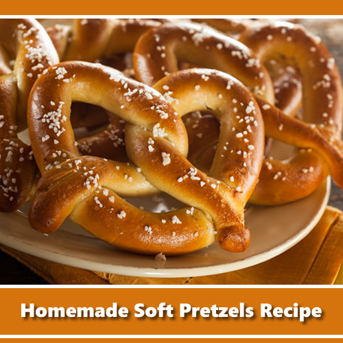 Homemade Soft Pretzels Recipe
