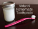 How To Make Homemade Toothpaste Recipe