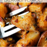 Oven Roasted Breakfast Potatoes Recipe