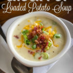 Crock Pot Loaded Potato Soup Recipe