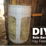 DIY Rain Barrel Hay Feeder