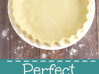 No Fail Pie Crust Recipe