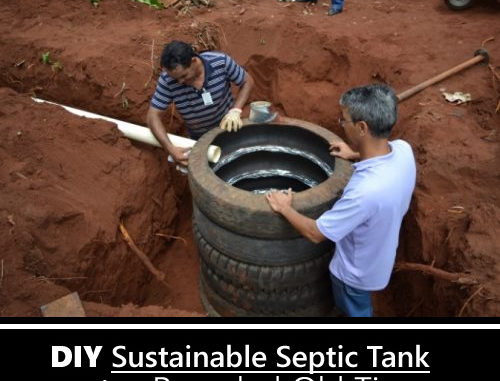 DIY Recycled Tires Septic Tank