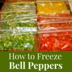 How To Freeze Bell Peppers