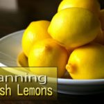 Canning Fresh Lemons
