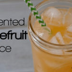 Fermented Grapefruit Juice