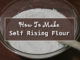 Homemade Self Rising Flour