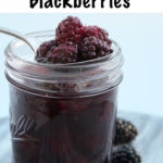 Canning Blackberries