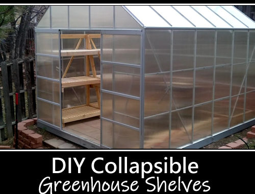 DIY Collapsible Greenhouse Shelves