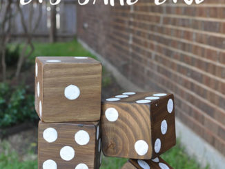 How To Make DIY Yard Dice
