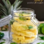 Spicy Pickled Pineapple Recipe