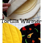 DIY Tortilla Warmer