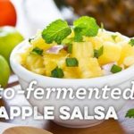 Fermented Pineapple Salsa Recipe