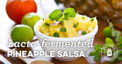 Fermented Pineapple Salsa Recipe