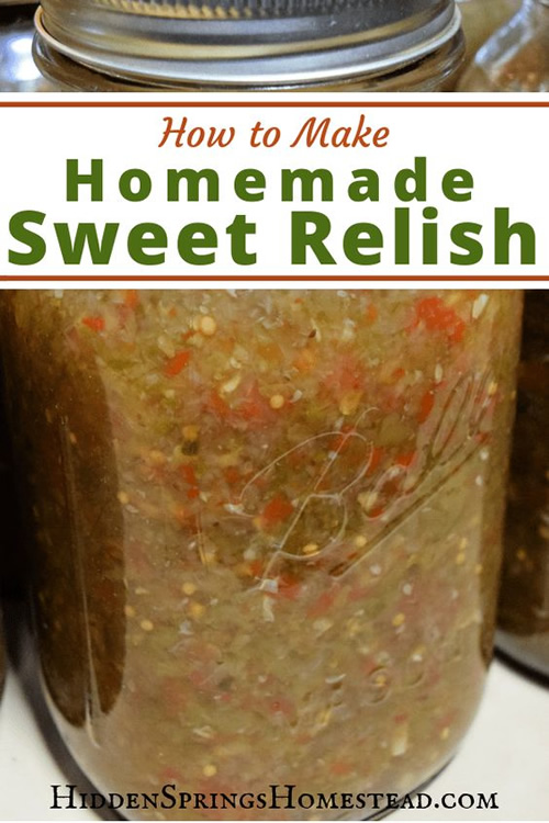 Easy Homemade Swet Relish Recipe