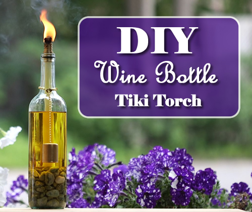 DIY Wine Bottle Tiki Torch