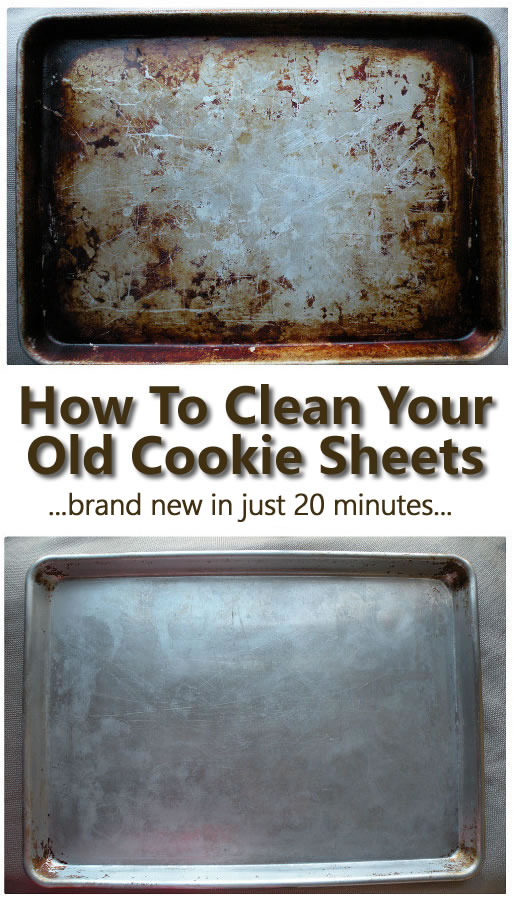 How To Clean Your Old Cookie Sheets