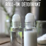 Homemade Roll On Deodorant Recipe
