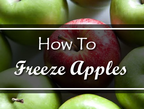 How To Freeze Apples
