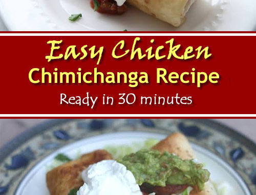 Easy Chicken Chimichanga Recipe