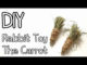DIY Rabbit Carrot Toy