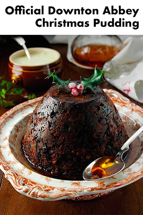 Downtown Abbey Christmas Pudding Recipe