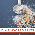 Homemade Flavored Salts Recipe