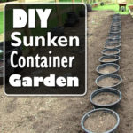 DIY Sunken Container Garden