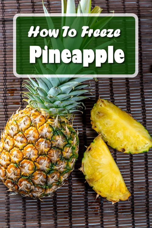 How To Freeze Pineapple