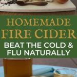 Homemade Fire Cider Recipe