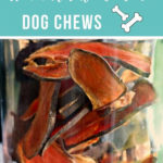 Homemade Natural Dog Chews Recipe