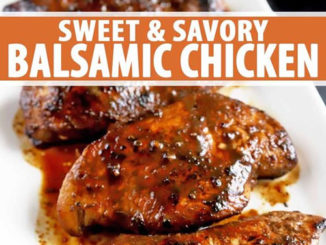 Sweet & Savory Balsamic Chicken Recipe