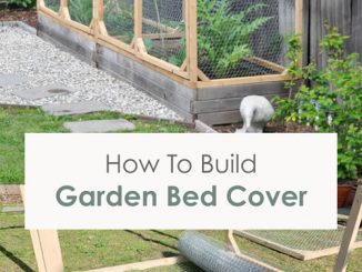 DIY Raised Garden Bed Cover