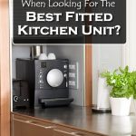 Looking For The Best Fitted Kitchen