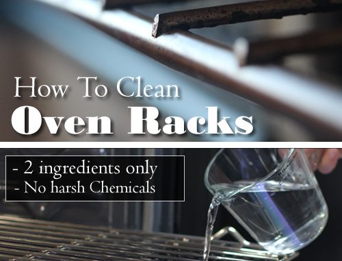 How To Clean Oven Racks