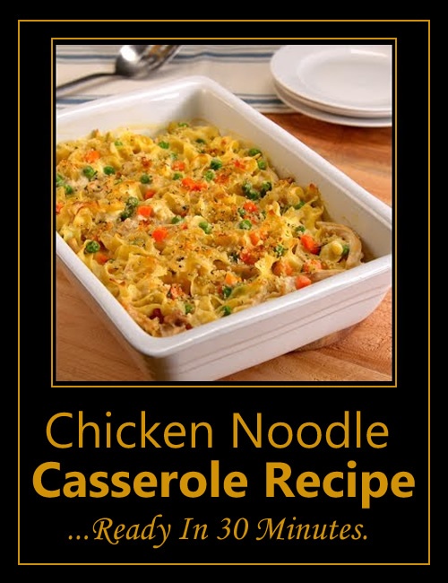 Chicken Noodle Casserole Recipe