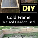 DIY Cold Frame Raised Garden Bed