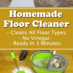 Homemade Floor Cleaner Recipe
