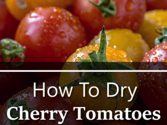 How To Dry Cherry Tomatoes