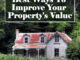 5 Best Ways To Improve Your Property's Value