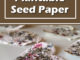 DIY Plantable Seed Paper