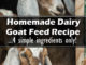 Homemade Dairy Goat Feed Recipe