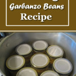 Canning Garbanzo Beans Recipe
