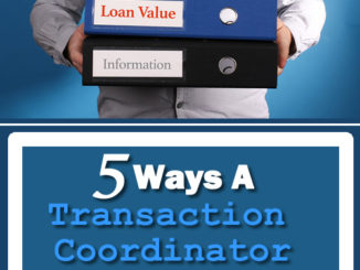 5 Ways A Transaction Coordinator Can Help A Real Estate Firm