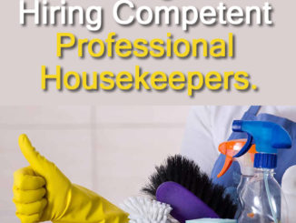 What Are The Advantages Of Hiring Competent Professional Housekeepers?