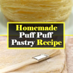 Homemade Puff Pastry Recipe