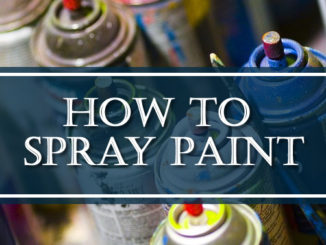 How To Spray Paint