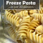 how to freeze cooked pasta